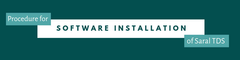 How to install Saral TDS software