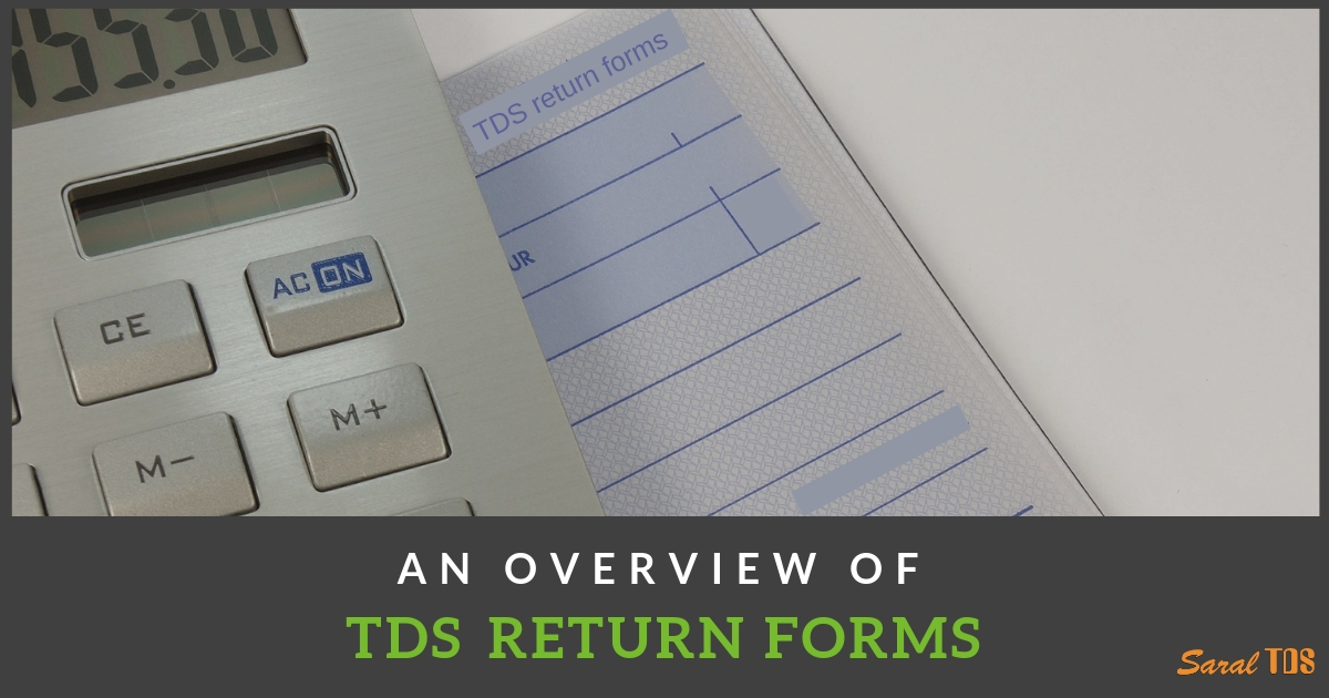 An overview of TDS return forms [with explanation]