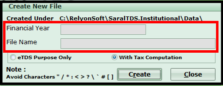 New File creation in Saral TDS 2