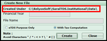 New File creation in Saral TDS 4