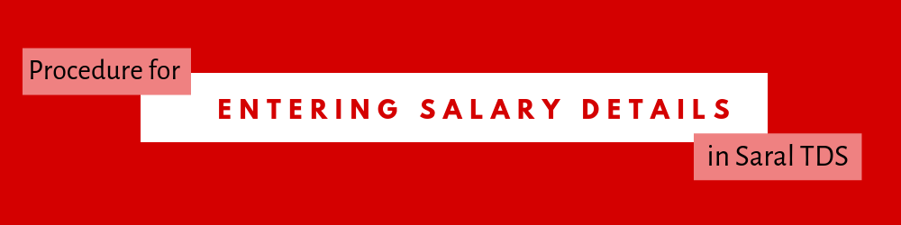 Salary Entry in Saral TDS
