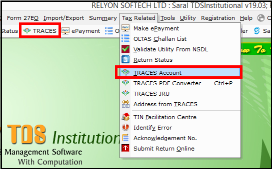 Form 16 generation in Saral TDS software - TRACES account
