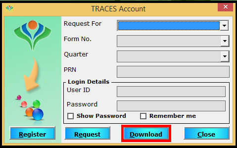 5.TRACES account in SARAL TDS -Dowload requested file