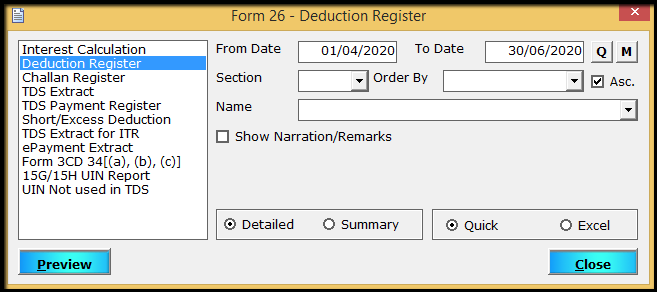 9.MIS reports in Form 26Q part 1-deduction register